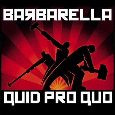 BarbarellaChicaneQuid Pro Quo