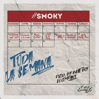 SmokyToda La Semana