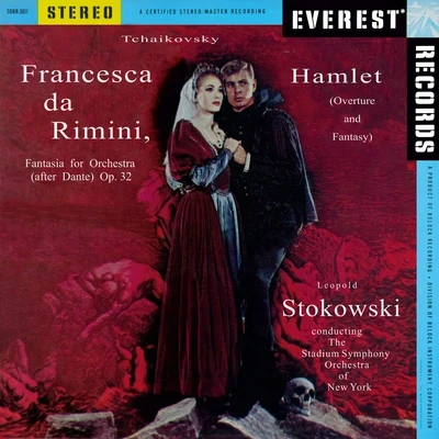 斯托科夫斯基NEW PHILHARMONIA ORCHESTRATchaikovsky: Francesca da Rimini, Op. 32 & Hamlet, Op. 67