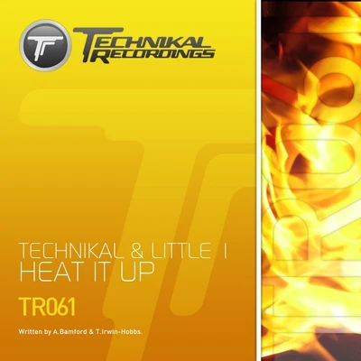 Lee Pasch/TechnikalHeat It Up