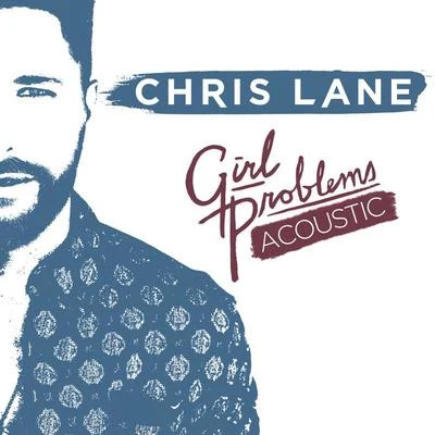 Chris Lane/Riley Green/Dustin Lynch/MacKenzie PorterGirl Problems (Acoustic)