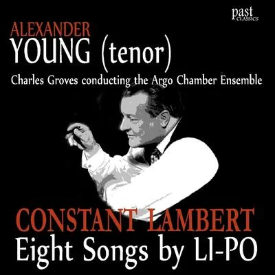 Alexander YoungEight Songs by Li-Po