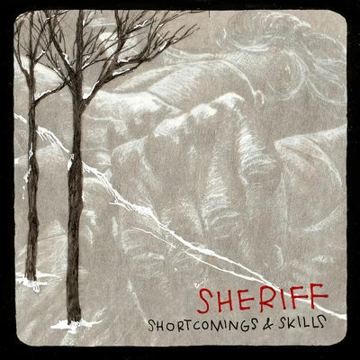 Nex Chapta/SheriffShortcomings & Skills