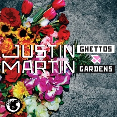 Justin Martin/Superbass/Funkagenda/Dave Spoon/Paul Harris/Lucien/Dj Dove/Rene Amesz/Penny Foster/Major BoysGhettos & Gardens - Single