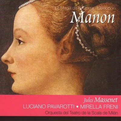 Alain Vanzo/Claudine Collart/Christiane Stutzman/Liliane Berton/Henri Legay/Lina DacharyMassenet: Manon