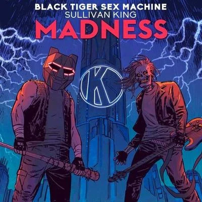 Black Tiger Sex Machine/BlankeMadness