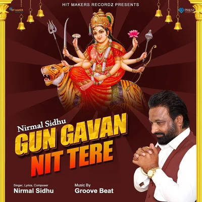 Nirmal SidhuGun Gavan Tere