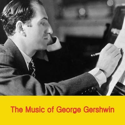 Oscar Levant/Alfred Cortot/RIAS Symphony Orchestra Berlin/Eugene Ormandy/The Philadelphia Orchestra/Ferenc FricsayThe Music of George Gershwin