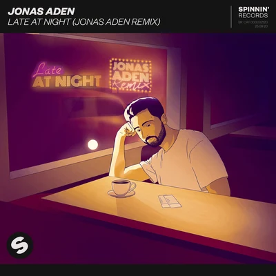 Jonas AdenLate At Night (Jonas Aden Remix)