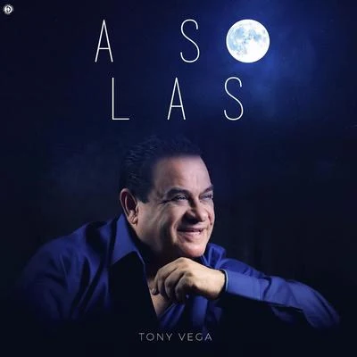 Tony VegaA Solas