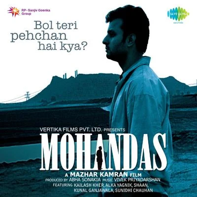 Ishan Mitra/Kailash KherMohandas