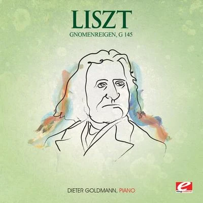 Dieter GoldmannLiszt: Concert Etude for Piano, No. 2 "Gnomenreigen", G. 145 (Digitally Remastered)