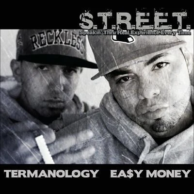 TermanologyS.T.R.E.E.T.: Speakin Thru Real Experience Every Time