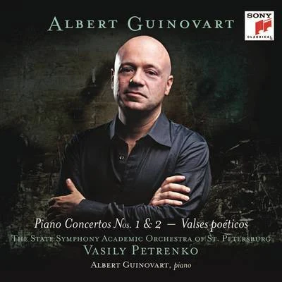 Albert GuinovartGuinovart: Piano Concertos, Nos. 1 & 2& Valses Poéticos