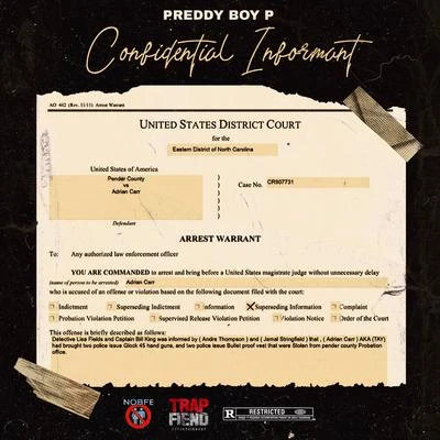 Preddy Boy PConfidential Informant