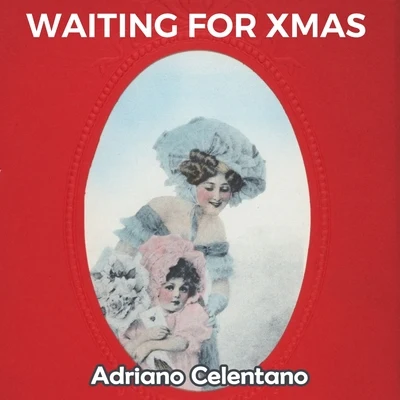 Adriano CelentanoWaiting for Xmas