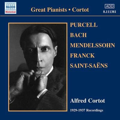 Alfred Cortot/Pablo Casals/Jacques ThibaudCORTOT, Alfred: Recordings (1929-1937)