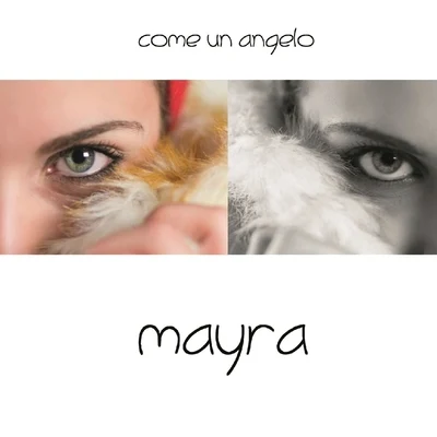 MayraCome un angelo