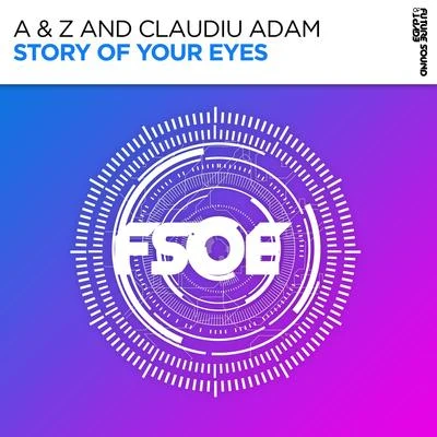 Claudiu AdamStory Of Your Eyes