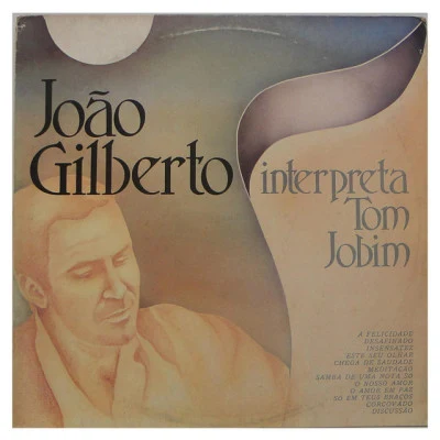 João GilbertoAstrud GilbertoStan GetzJoão Gilberto Interpreta: Tom Jobim (Digital Edit)