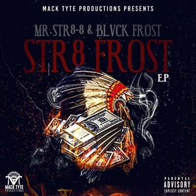 Guero Lokz/Mr.Str8-8/Abiichiidii DStr8 Frost - EP