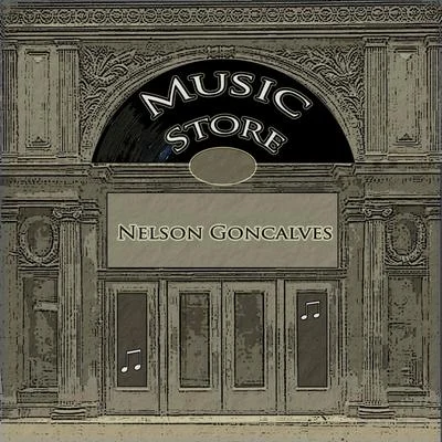 Nelson GoncalvesMusic Store