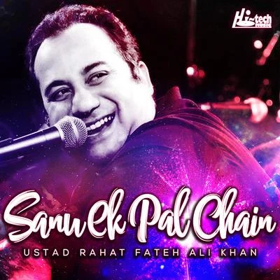 Rahat Fateh Ali Khan/Clinton CerejoSanu Ek Pal Chain