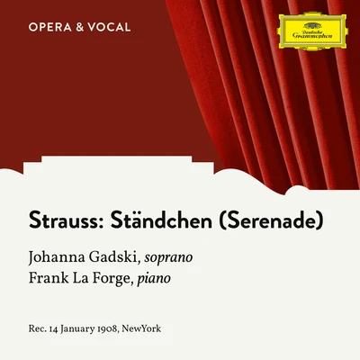 Frank La ForgeStrauss: 2. Ständchen (Serenade)