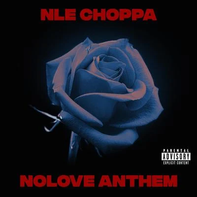 NLE Choppa/SpotemGottemNolove Anthem