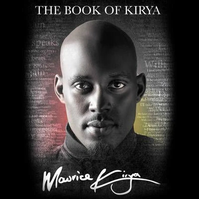 MAURICE KIRYA/Sido/MARO/Mark ForsterThe Book of Kirya