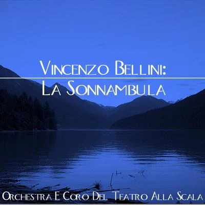 Nicola MontiVincenzo Bellii: La Sonnambula