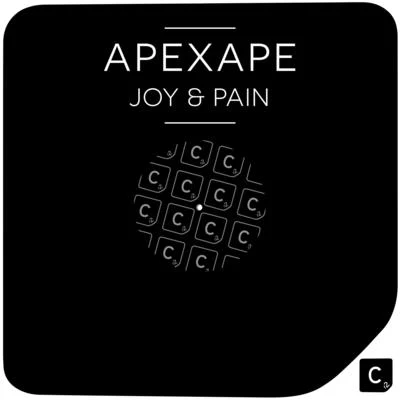 ApexapeChris LorenzoJoy & Pain(Radio Edit)