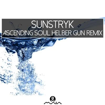 Thomas Vitali/Sunstryk/Ace VenturaAscending Soul: Helber Gun Remix