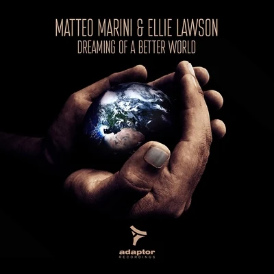 Ellie LawsonMatteo MariniDreaming of a Better World