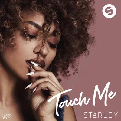 StarleyTouch Me