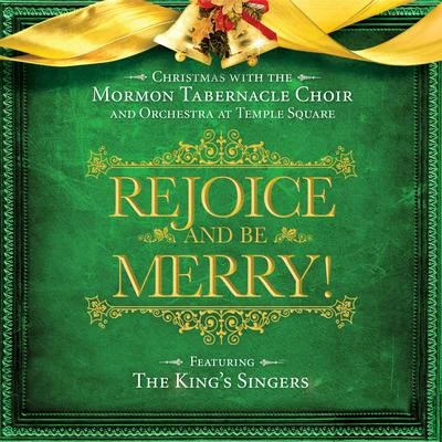 Richard ThomasOrchestra at Temple SquareThe Tabernacle Choir at Temple SquareRejoice and Be Merry!