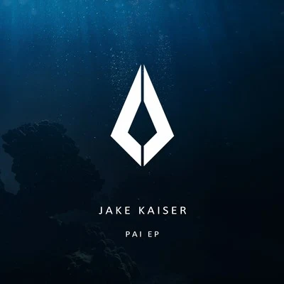 Jake KaiserPai EP