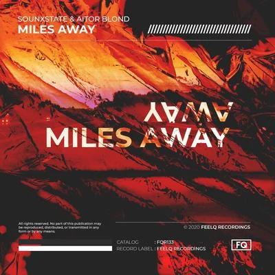 SOUNXSTATEMiles Away