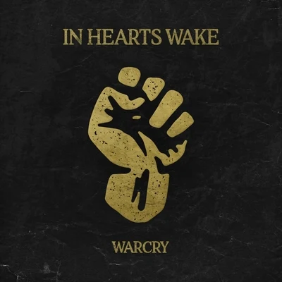 Jamie Hails/In Hearts WakeWarcry