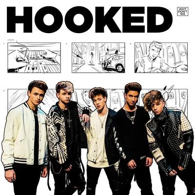 Why Don't We/SondrHooked