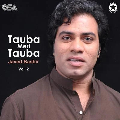 Javed BashirTauba Meri Tauba, Vol. 2