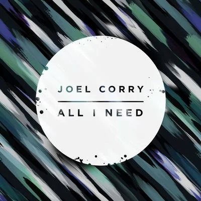 Joel CorryAll I Need