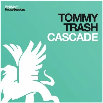 Tommy TrashCascade