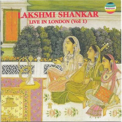 Kumari Faiyaz/Lakshmi Shankar/Manna Dey/Lata Mangeshkar/AsraniLive in London, Vol. 1