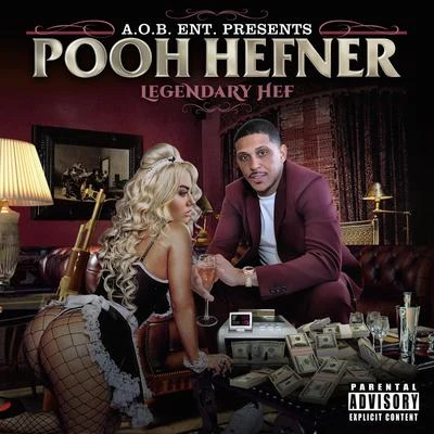 Sirdy/Pooh HefnerLegendary Hef