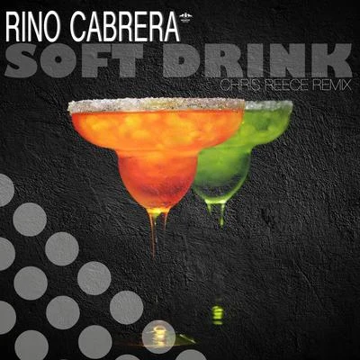 Rino Cabrera/EDX/F-JUNIOR/Tatana feat. Joanna/Carlos Russo/Saltshaker Project/Leventina/Daniel Portman/Dinka/DArgentoSoft Drink