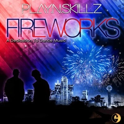 Play-N-Skillz/Slim/Play N SkillzFireworks