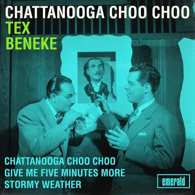 Watts/Tex BenekeChattanooga Choo Choo