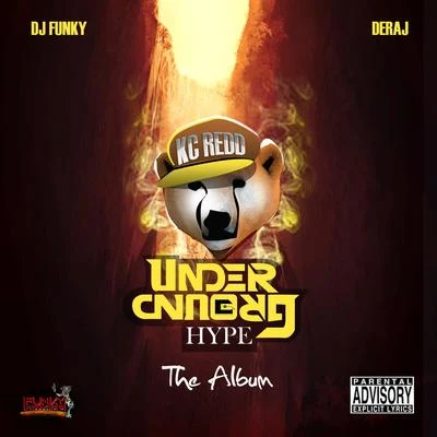 DerajUnderground Hype - The Album