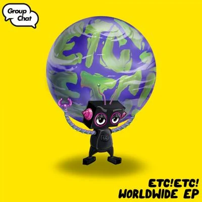 ETC!ETC!/BrillzWorldWide EP